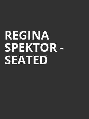 Regina Spektor - Seated at Eventim Hammersmith Apollo